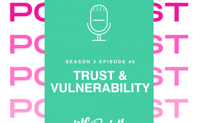 We Go Boldly Episode 29: Trust and Vulnerability