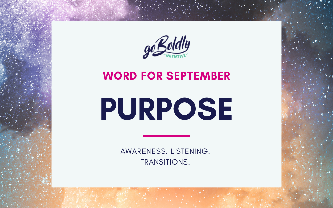 September Purpose, Our Word of the Month