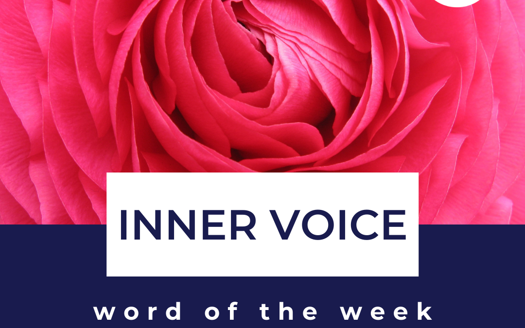 Inner Voice: Word of the Week
