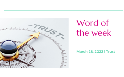 Word of the Week: March 28, Trust