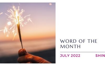 July Word of the Month: Shine